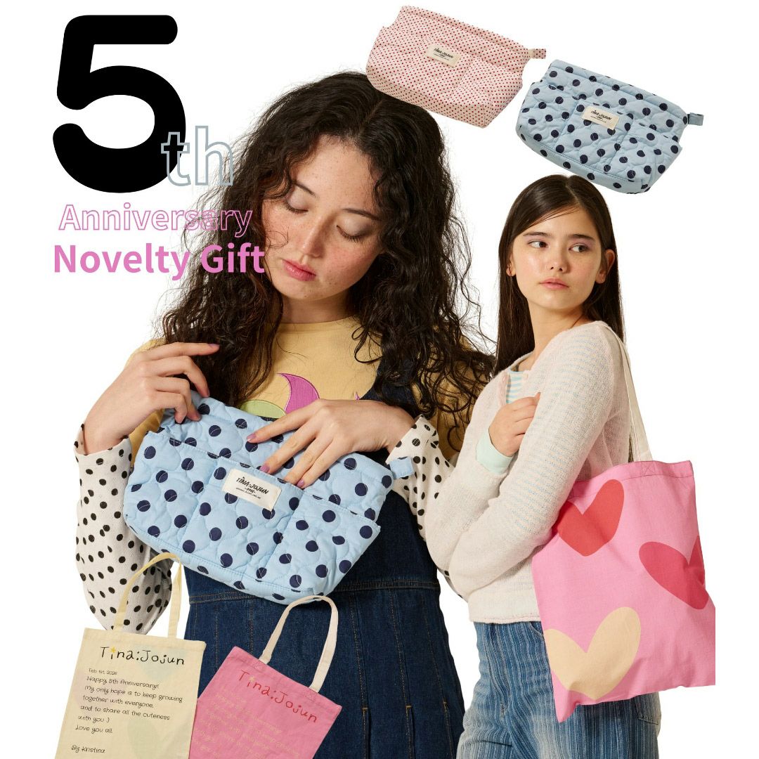 TINA：JOJUN：5th Anniversary Novelty